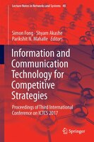 Information And Communication Technology For Competitive Strategies: Proceedings Of Third International Conference On Ictcs 2017