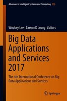 Big Data Applications And Services 2017: The 4th International Conference On Big Data Applications And Services