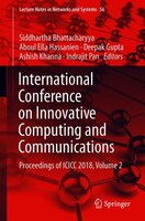 International Conference On Innovative Computing And Communications: Proceedings Of Icicc 2018, Volume 2