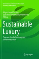 Sustainable Luxury: Cases On Circular Economy And Entrepreneurship