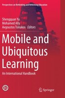 Mobile And Ubiquitous Learning: An International Handbook