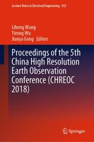 Proceedings Of The 5th China High Resolution Earth Observation Conference (chreoc 2018)