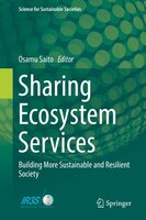 Sharing Ecosystem Services: Building More Sustainable And Resilient Society