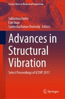 Advances In Structural Vibration: Select Proceedings Of Icovp 2017