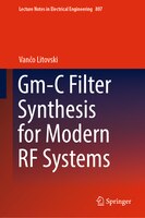Gm-c Filter Synthesis For Modern Rf Systems