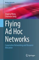 ISBN 9789811688492 product image for Flying Ad Hoc Networks: Cooperative Networking And Resource Allocation | upcitemdb.com
