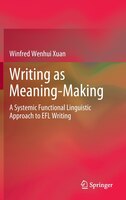 ISBN 9789811903199 product image for Writing As Meaning-making: A Systemic Functional Linguistic Approach To Efl Writ | upcitemdb.com