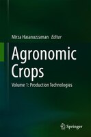 Agronomic Crops: Volume 1: Production Technologies