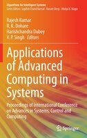 Applications Of Advanced Computing In Systems: Proceedings Of International Conference On Advances In Systems, Control And Computi