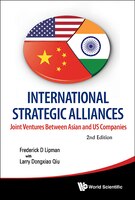 INTERNATIONAL STRATEGIC ALLIANCES: Joint Ventures Between Asian And Us Companies ()
