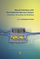 Neural Interface With The Peripheral Nervous System: Stimulation, Recording, And Modelling