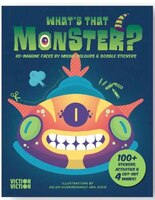 What's That Monster?: Re-imagine Faces by Mixing Doodles & Stickers (What's That Face?)