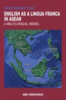 English As A Lingua Franca In Asean: A Multilingual Model
