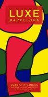 LUXE Barcelona: New edition including free mobile app