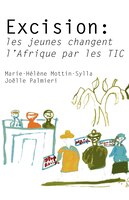 Excision: les jeunes changent l'Afrique par les TIC