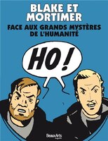 Blake Et Mortimer- Face Aux Grands Mystères De L'humanité