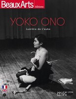 Yoko Ono Lumière de l'aube