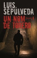 Un nom de torero [nouvelle édition]