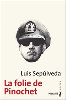 Folie de Pinochet (La)