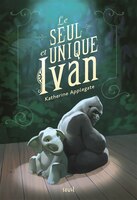 Seul et unique Ivan (Le)