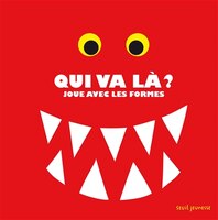 Qui va là?