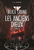 Alice Crane tome 2