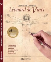 Dessiner comme Léonard de Vinci