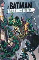 Batman et les Tortues Ninja 01 : Amère pizza
