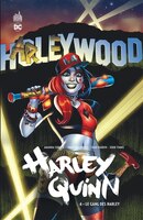 Harley Quinn 04 : Le gang des Harley