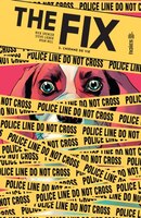 The Fix 02 : Chienne de vie