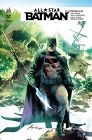 All Star Batman Rebirth 03 :  Le Premier Allié