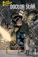 Black Hammer Présente : Doctor Star & Le Royaume Des Lendemains