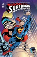 Superman - New Metropolis 01 : Sans limites