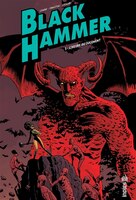 Black Hammer 03 : L'heure Du Jugement