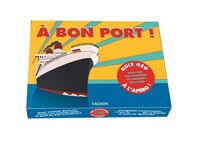 A bon port!