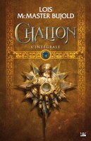 Le Cycle de Chalion L'Intégrale