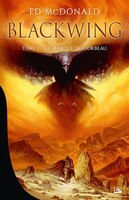 Blackwing tome 1 La Marque du corbeau