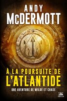 Une aventure de Wilde et Chase tome 1 A la poursuite de l'Atlantide