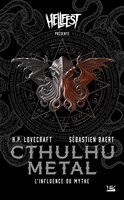 Cthulhu metal : L'Influence du mythe