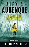 River falls saison 2 t03-souviens-toi..