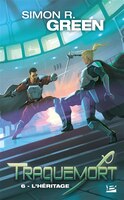 Traquemort t6 - l'heritage