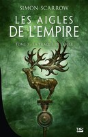 Les Aigles de l'Empire Tome 3 : La Traque de l'Aigle
