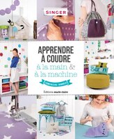 Apprendre À Coudre À La Main & À La Machine