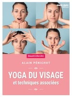 Yoga du visage et techniques associées