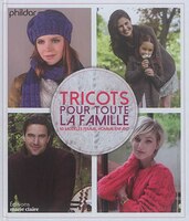 Tricots pour toute la famille : 50 modèles femme, homme, enfant