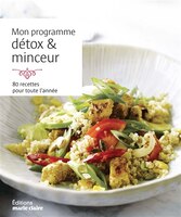 Mon programme détox & minceur