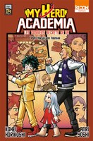 My hero academia : les dossiers secrets de UA Tome 4 A chacun son festival