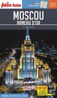 Moscou - Anneau D'Or 2018-2019: Petit Fute City Guide Mon