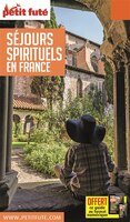 SEJOURS SPIRITUELS EN FRANCE 2018 PETIT FUTÉ