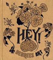 Hey ! 04 : Degrees art